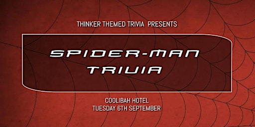 Spider-Man Trivia - Coolibah Hotel