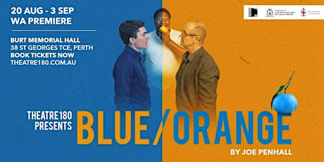THEATRE 180 presents Blue/Orange by Joe Penhall tickets