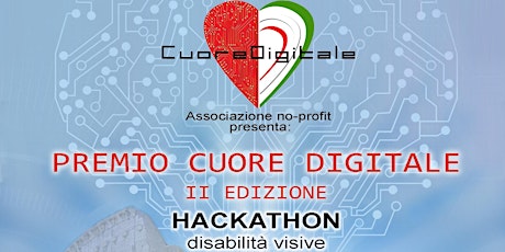 Immagine principale di Hackathon inclusivo - Premio Cuore Digitale 2°edizione 