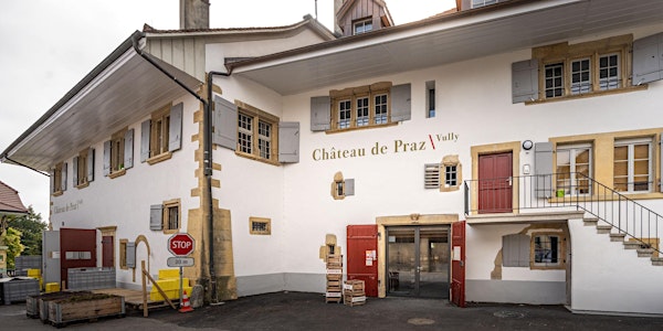 Journées de dégustation / Degustationstage Château de Praz 2022