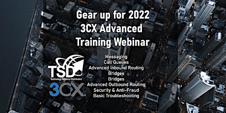 TSD 3CX Advanced Training Webinar