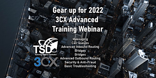 TSD 3CX Advanced Training Webinar