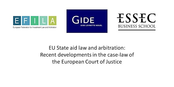 EU State aid law and arbitration: Recent developments in the ECJ case-law