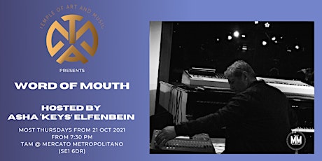 Word of Mouth (Fusion Jazz) hosted by Asha ‘Keys’ Elfenbein + Guests tickets