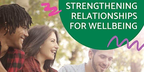 Hauptbild für 'Strengthening Relationships for Wellbeing' as part of Leeds Wellbeing Week