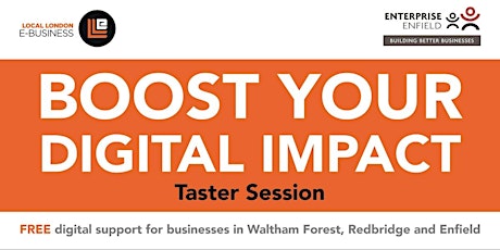 Boost Your Digital Impact: Business Taster Session (Ilford) tickets