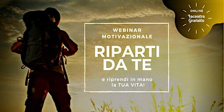 Immagine principale di "Riparti da TE" e riprendi in mano la TUA vita. 