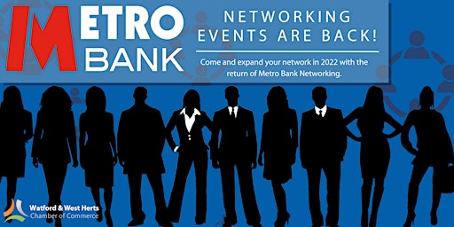 Metro Bank Networking - Borehamwood