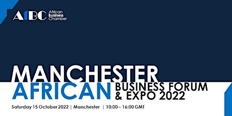 African Business Forum and Expo - Manchester tickets