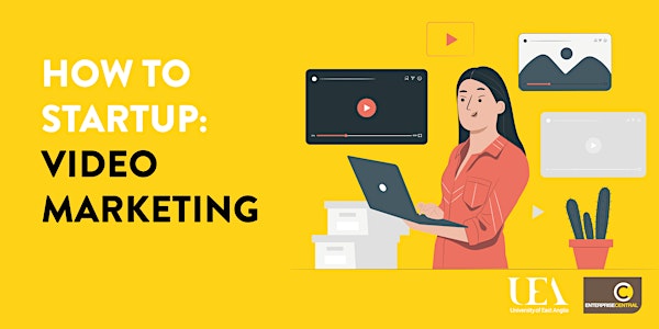 How To Startup: Video Marketing