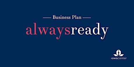Always Ready: Business Plan tickets
