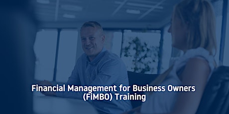 Financial Management for Business Owners (FiMBO) Training tickets