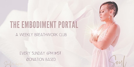 Embodiment Portal- The Weekly Breath Club biglietti
