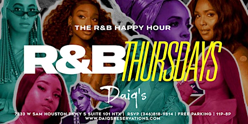R&B Happy Hour Thursday's @ DAIQ’s primary image
