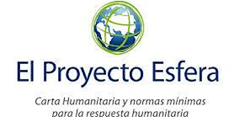 Imagen principal de PROYECTO ESFERA  RESPUESTA HUMANITARIA ANTE DESASTRES Y EMERGENCIAS