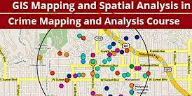 GIS AND MAPPING IN CRIME ANALYSIS SEMINAR