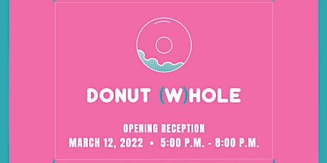 Phung Huynh: Donut (W)hole Exhibition tickets