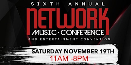 6th Annual Network Music Conference & Entertainment Convention- Saturday November 19th, Orlando Fl primary image