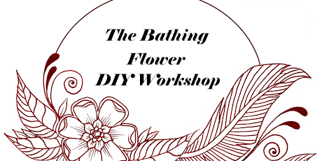 DIY Beauty Workshop with The Bathing Flower primary image