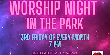 Worship Night in the Park tickets