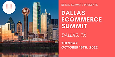 Dallas eCommerce Summit tickets