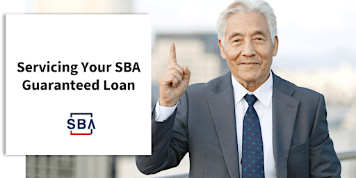 Servicing Your SBA Guaranteed Loan - June 9