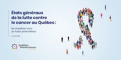 États généraux de la lutte contre le cancer au Québec