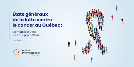 Primaire afbeelding van États généraux de la lutte contre le cancer au Québec