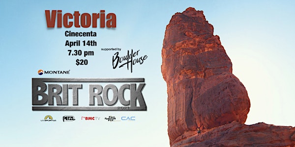 Brit Rock, Victoria - Cinecenta , Supported by Boulder House