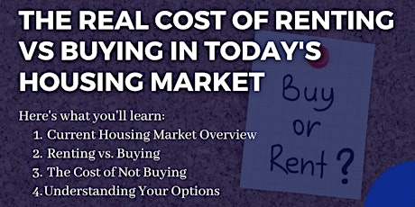 The Real Cost of Renting vs Buying In Today's Housing Market primary image