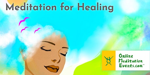 Meditation for Healing (Free Online Meditation)