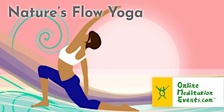 Nature’s Flow Yoga (Free Online Session)