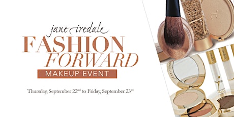 Jane Iredale Fashion Forward Makeup Event primary image