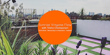 Rooftop Yoga: Wednesday Morning Sunrise Vinyasa Flow @Netil360 primary image