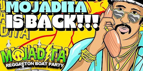 MOJADITA Reggaeton Boat Party - April 2nd (SOLD OUT)