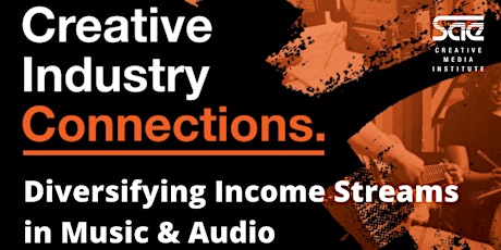 Diversifying Income Streams in Music and Audio primary image