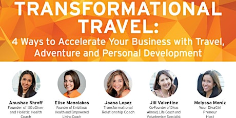 Transformational Travel: 4 Ways to Grow Your Business w/ Travel+Adventure primary image