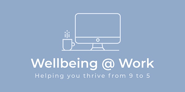Supporting Wellbeing at Work