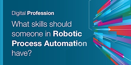 Robotic Process Automation: APS Role Enrichment workshop