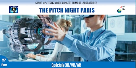 Pitch Night Paris spécial "3D/VR /AR"