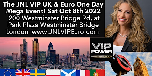 JNL VIP UK & EURO ONE DAY MEGA EVENT! MASTER CLASS & VIP QUEEN CELEBRATION