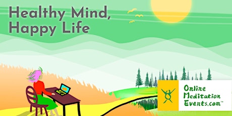 Healthy Mind, Happy Life tickets