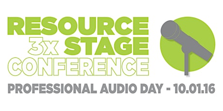 RS3x - Professional Audio Day Resource Stage Conference 2016 primary image