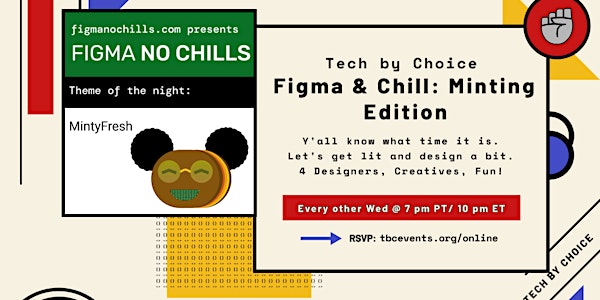 Figma & Chill: Minting Edition