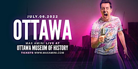 Max Amini Live in Ottawa - 2022 Tour tickets