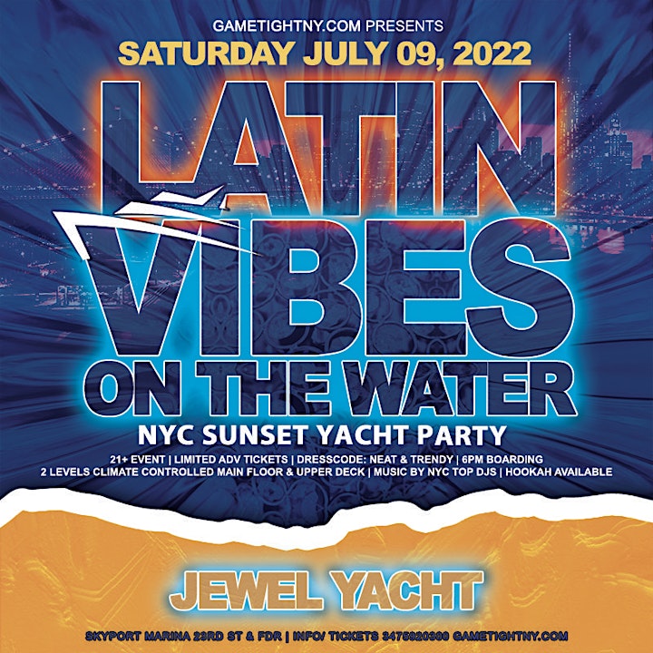 Latin Vibes NYC Sunset Jewel Yacht Party Skyport Marina 2022 image