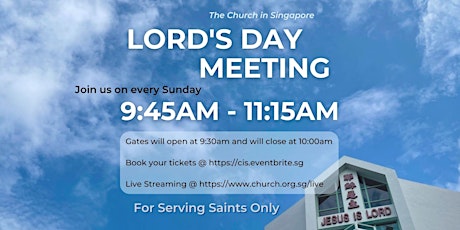 Serving Saints - (MAR) 9.45AM Lord's Day Meeting primary image