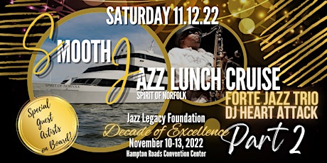 Smooth Jazz Lunch Cruise & Day Party / Spirit of Norfolk