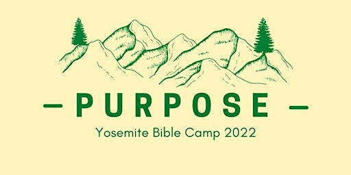 YOSEMITE BIBLE CAMP WVCOC 2022