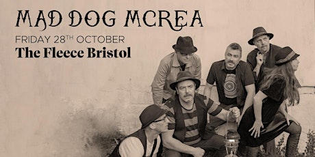 Mad Dog Mcrea (Fri 28th Oct) tickets